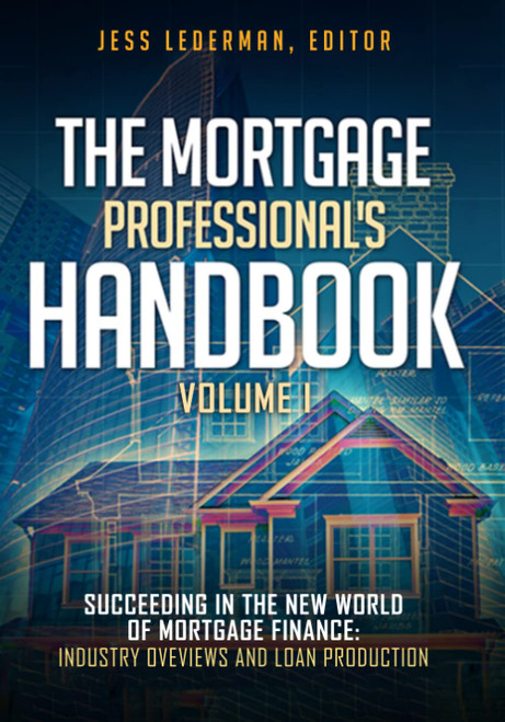 The Mortgage Professional's Handbook