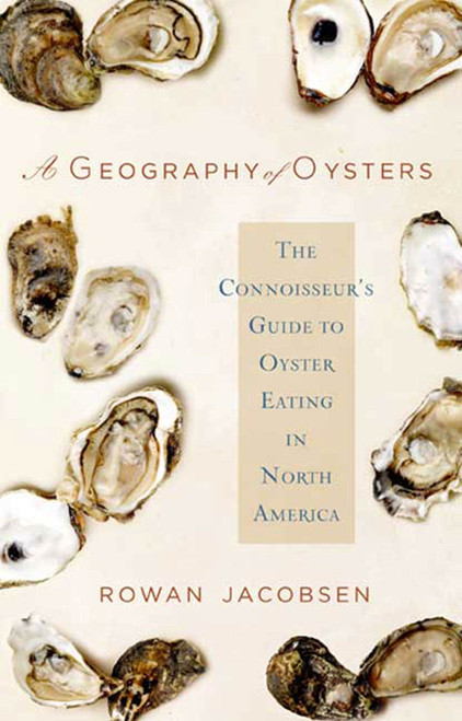 A Geography of Oysters