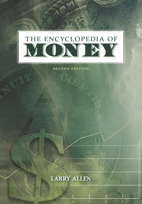 The Encyclopedia of Money