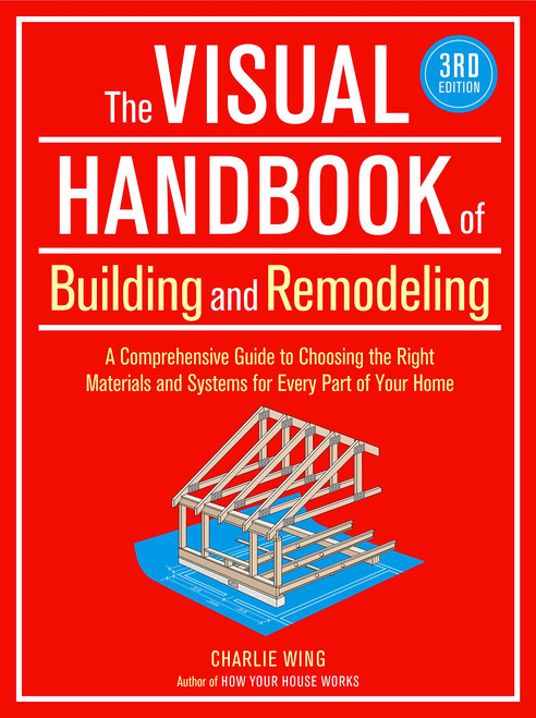 The Visual Handbook of Building and Remodeling 3rd Edition