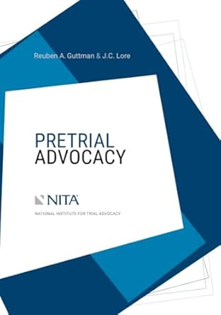Pretrial Advocacy (NITA)