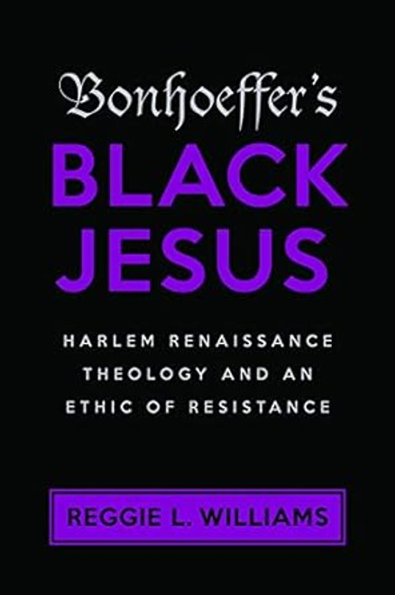 Bonhoeffer's Black Jesus