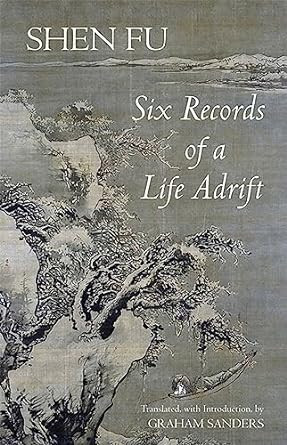 Six Records of a Life Adrift
