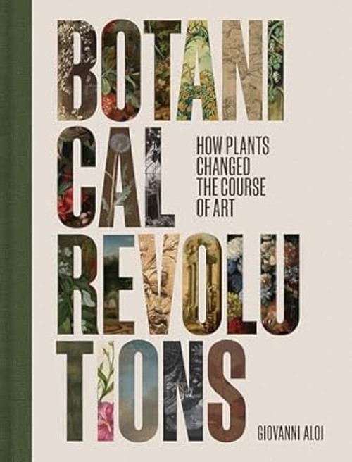 Botanical Revolutions