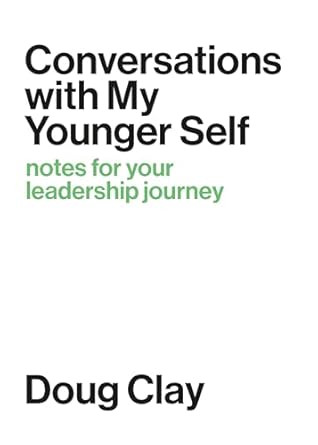 Conversations with My Younger Self