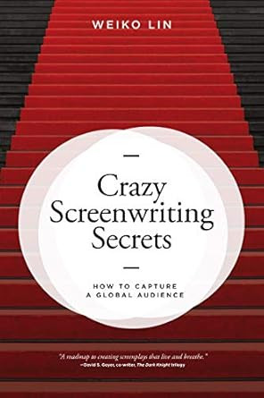 Crazy Screenwriting Secrets