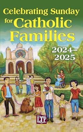 Celebrating Sunday for Catholic Families 2024-2025