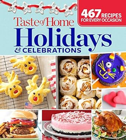 Taste of Home Holidays & Celebrations
