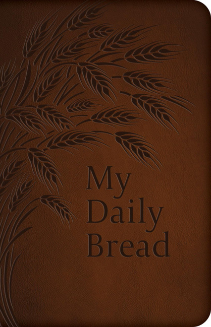 My Daily Bread (Full Size)