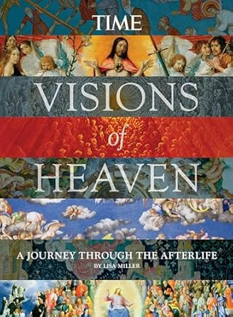 Time Visions of Heaven