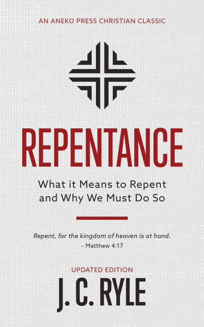 Repentance [Annotated Updated]