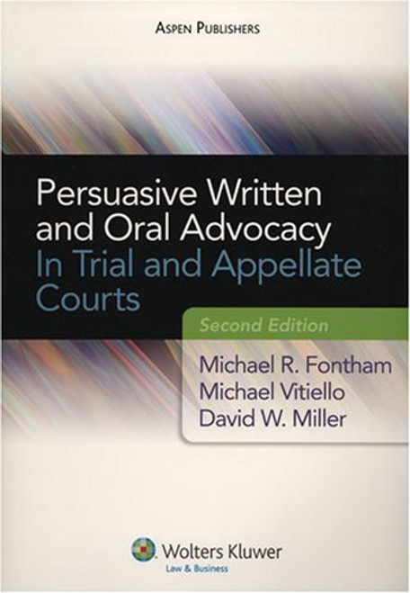 Persuasive Written And Oral Advocacy