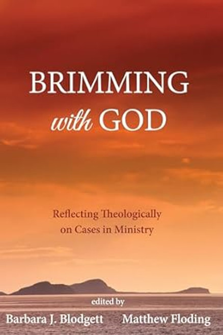 Brimming with God