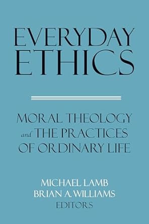 Everyday Ethics
