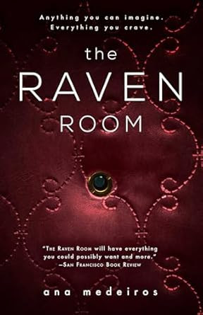 The Raven Room: The Raven Room Trilogy Book One