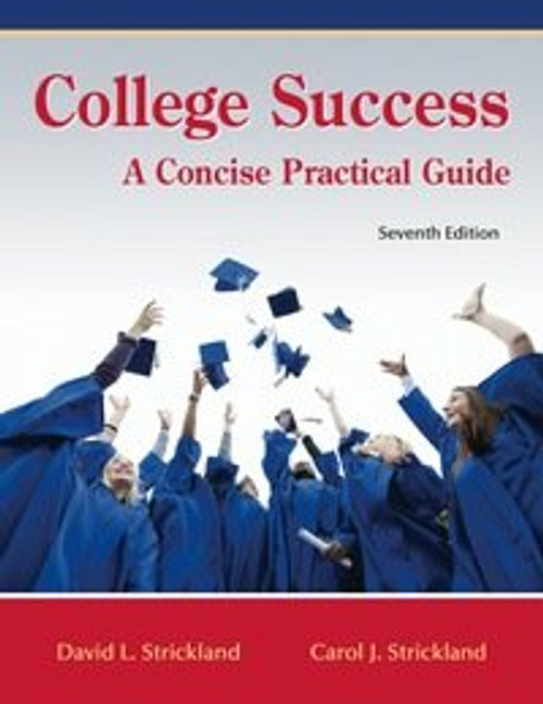 College Success A Concise Practical Guide