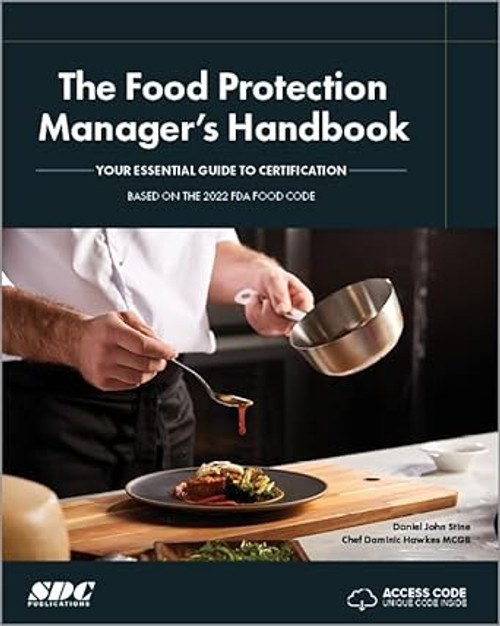 The Food Protection Manager's Handbook