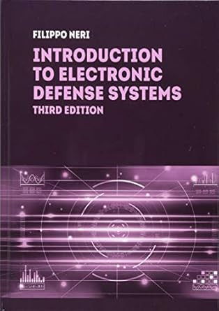 Introduction to Electronic Defense Systems Third Edition