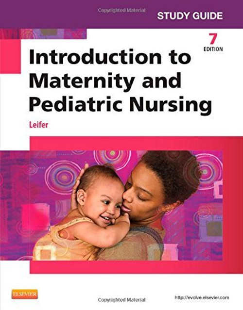 Study Guide For Introduction To Maternity And Pediatric Nursing
