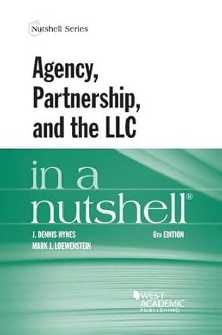 Agency Partnership and the LLC in a Nutshell