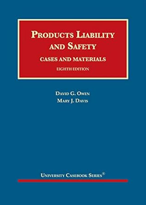 Products Liability and Safety Cases and Materials