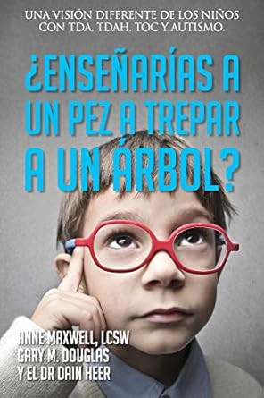 Ensenarias a un pez a trepar a un arbol?