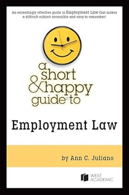 A Short & Happy Guide to Employment Law