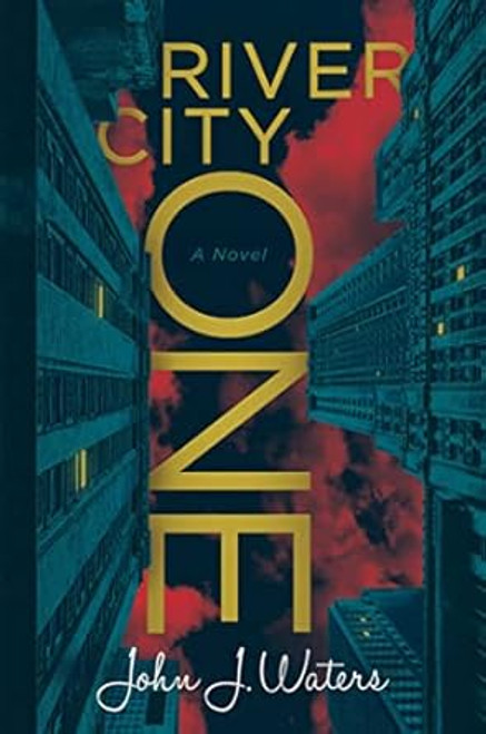 River City One: A Novel
