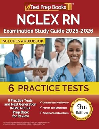 NCLEX RN Examination Study Guide 2025-2026