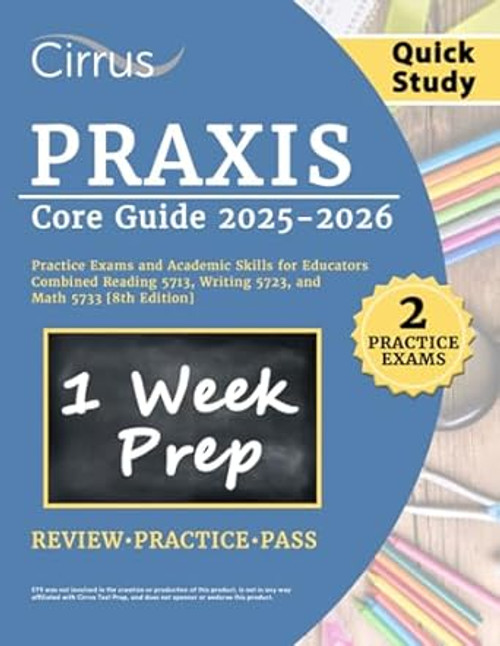 Praxis Core Quick Study Guide 2025-2026