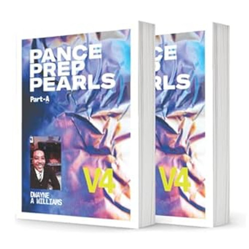Pance Prep Pearls 2 Book Set V4 by DWAYNE A WILLIAMS