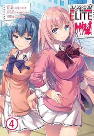 Classroom of the Elite (Manga) Vol. 4