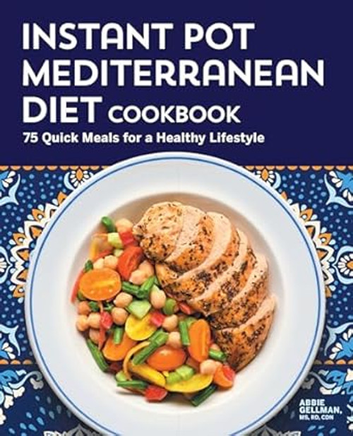 Instant Pot Mediterranean Diet Cookbook