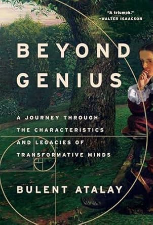 Beyond Genius