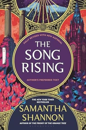 The Song Rising: Author's Preferred Text