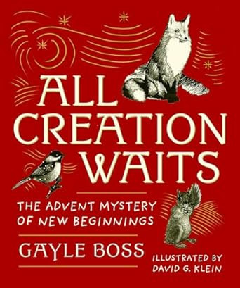 All Creation Waits Gift Edition