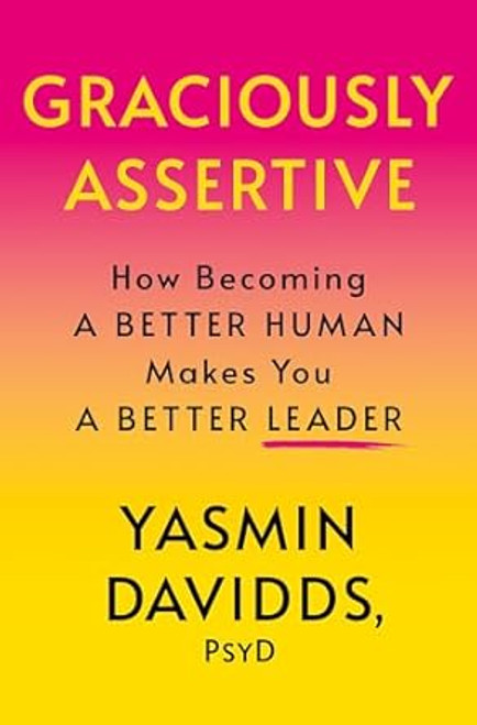 Graciously Assertive