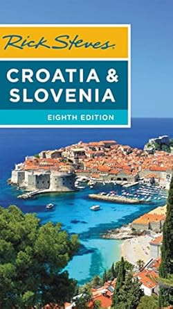 Rick Steves Croatia & Slovenia