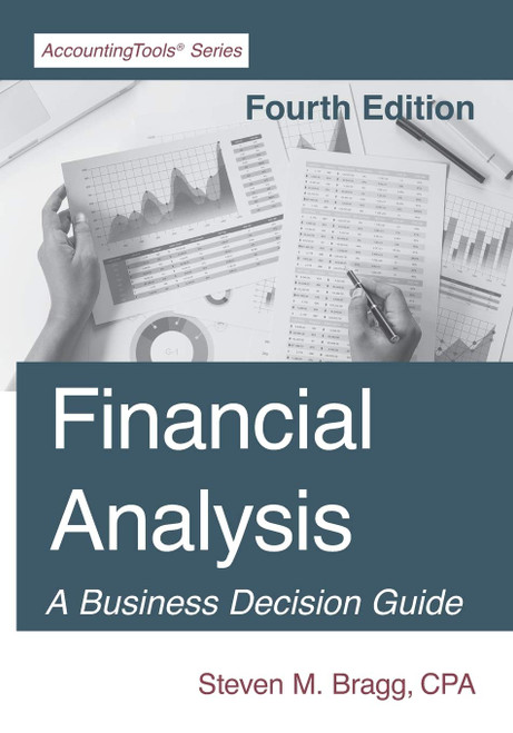 Financial Analysis: Fourth Edition