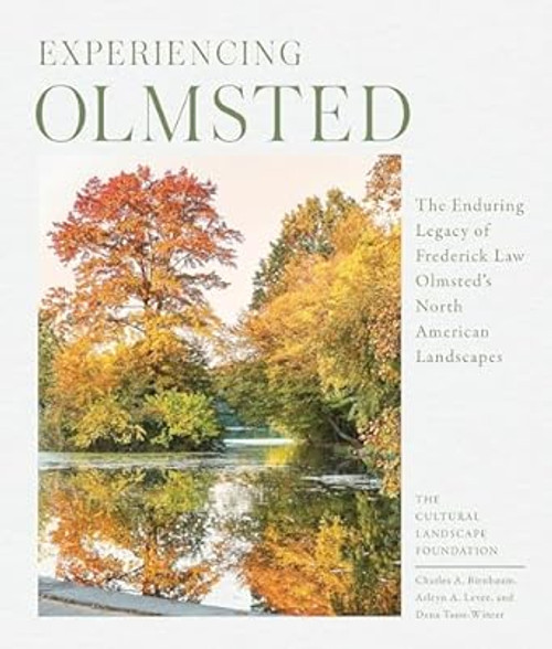 Experiencing Olmsted