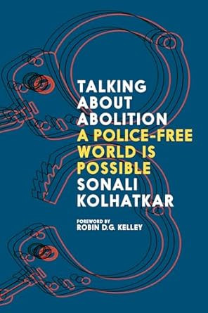 Talking About Abolition