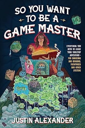 So You Want To Be A Game Master