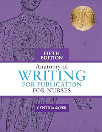 Anatomy of Writing for Publication for Nurses Fifth Edition