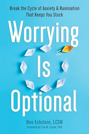Worrying Is Optional
