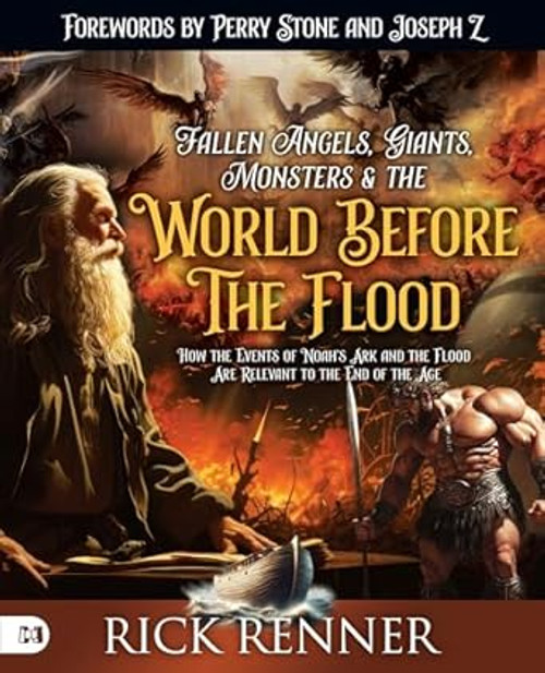 Fallen Angels Giants Monsters and the World Before the Flood