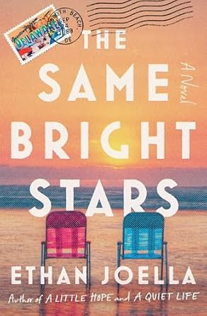 The Same Bright Stars: A Novel