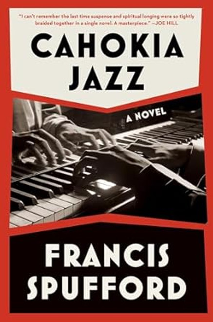 Cahokia Jazz: A Novel