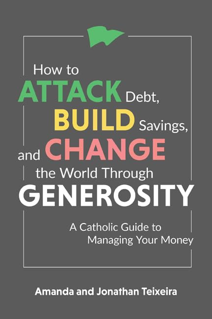 How to Attack Debt Build Savings and Change the World