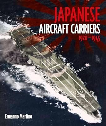Japanese Aircraft Carriers 1920-1945