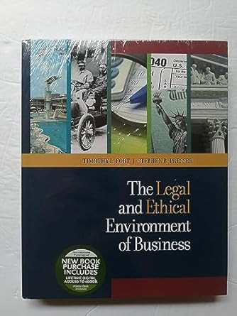 The Legal and Ethical Environment of Business